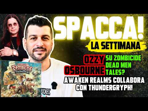 OZZY su Zombicide, news da AR e The Witcher LEGACY  - SPACCA! La Settimana