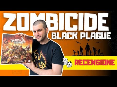 Recensione e Tutorial ITA Zombicide Black Plague!